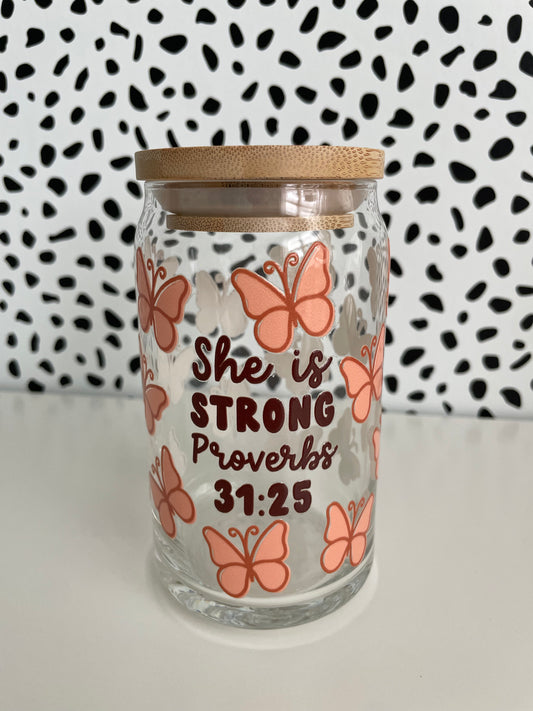 She is Strong 16 oz Glass Can Cups
